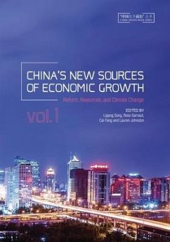 China's New Sources of Economic Growth, Vol. 1: Reform, Resources and Climate Change - Fang, Cai