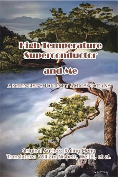 High Temperature Superconductor and Me - Ruling Meng