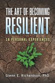 The Art of Becoming Resilient