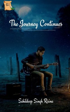 The Journey Continues - Singh, Sahildeep