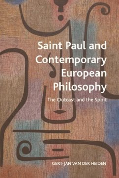 Saint Paul and Contemporary European Philosophy - Heiden, Gert-Jan van der