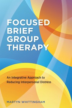 Focused Brief Group Therapy - Whittingham, Martyn