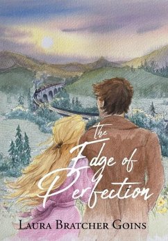 The Edge of Perfection - Goins, Laura Bratcher