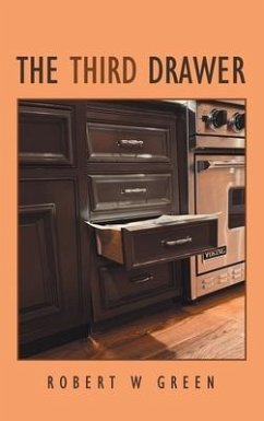 The Third Drawer - Green, Robert W.