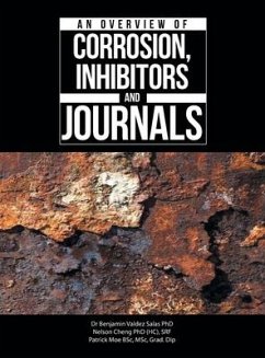 An Overview of Corrosion, Inhibitors and Journals - Salas, Benjamin Valdez; Cheng (H C. ). Srf, Nelson; Moe Bsc Msc Grad Dip, Patrick