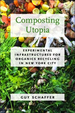 Composting Utopia - Schaffer, Guy
