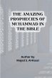 THE AMAZING PROPHECIES OF MUHAMMAD in... - Bild 1