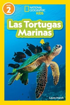 National Geographic Readers: Las Tortugas Marinas (L2) - Marsh, Laura