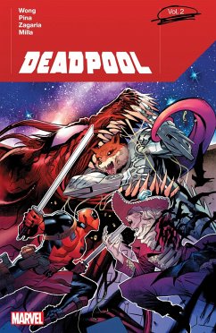 Deadpool by Alyssa Wong Vol. 2 - Wong, Alyssa