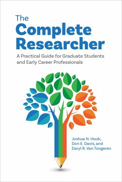 The Complete Researcher - Hook, Joshua N.; Davis, Don E.; Van Tongeren, Daryl R.