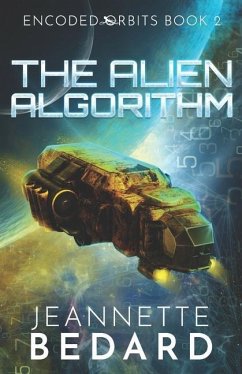 The Alien Algorithm - Bedard, Jeannette