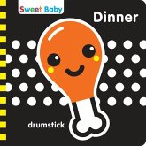 Sweet Baby: Dinner Sweet Baby: Dinner
