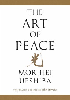The Art of Peace - Ueshiba, Morihei
