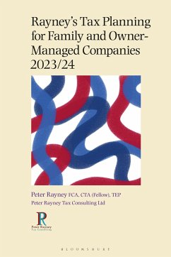 Rayney's Tax Planning for Family and Owner-Managed Businesses 2023/24 - Rayney, Peter