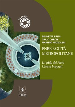 PNRR e Città Metropolitane (eBook, PDF) - Baldi, Brunetta; Citroni, Giulio; Mazzoleni, Martino