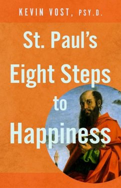 St. Paul's Eight Steps to Happiness - Vost, Kevin