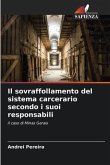 Il sovraffollamento del sistema carcerario secondo i suoi responsabili