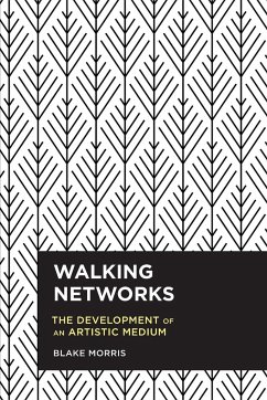 Walking Networks - Morris, Blake