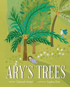 Ary's Trees - Kerbel, Deborah