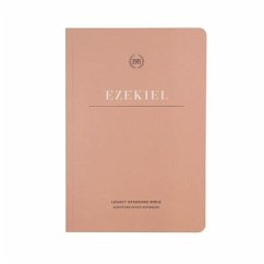 Lsb Scripture Study Notebook: Ezekiel - Steadfast Bibles