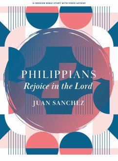 Philippians - Bible Study Book with Video Access - Sanchez, Juan
