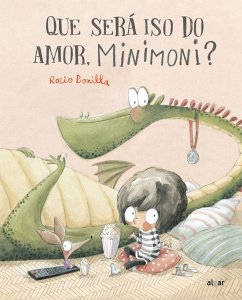 Que será iso do amor, Minimoni?