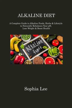 ALKALINE DIET - Lee, Sophia