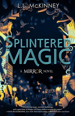 Splintered Magic - McKinney, L.L.