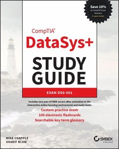 CompTIA DataSys+ Study Guide - Chapple, Mike (University of Notre Dame, IN); Nijim, Sharif (University of Notre Dame, IN)