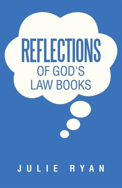 Reflections of God's Law Books - Ryan, Julie