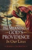 The Meaning of God's Providence