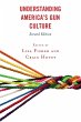 Understanding America's Gun Culture - Bild 1