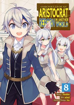 Cover Chronicles of an Aristocrat Reborn in Another World (Manga) Vol. 8
