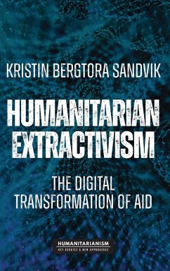 Humanitarian extractivism - Sandvik, Kristin Bergtora