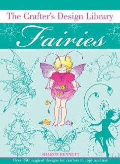 Crafters Design Library Fairies - Bennett, Sharon