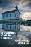 A School Called Normal