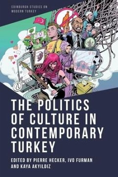 The Politics of Culture in Contemporary Turkey