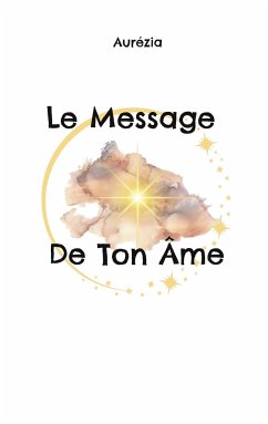 Le Message De Ton Âme - Lietard, Aurore