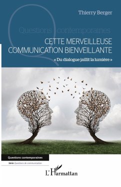 Cover Cette merveilleuse communication bienveillante