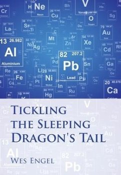 Tickling the Sleeping Dragon's Tail - Engel, Wes