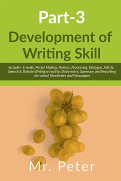 Development of Writing Skill, Part-3 - Peter