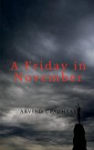 A Friday in November