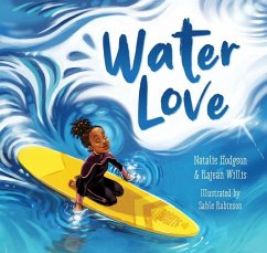Water Love - Hodgson, Natalie; Willis, Rajean