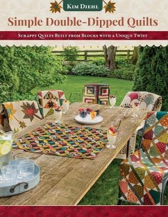 Simple Double-Dipped Quilts - Diehl, Kim