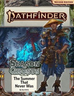 Pathfinder Adventure Path: The Summer That Never Was (Season of Ghosts 1 of 4) (P2) - H.H.S., Sen