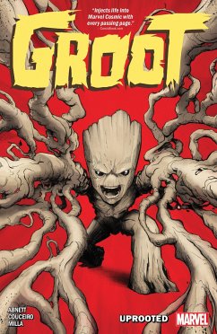 Groot: Uprooted - Abnett, Dan