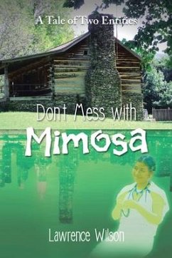 Don't Mess with Mimosa - Wilson, Lawrence