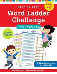 Step-By-Step Word Ladder Challenge Workbook (Grades 2-3) - Gajda, Michelle