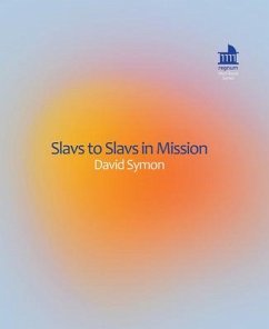 Slavs to Slavs in Mission - Symon, David