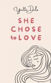 She chose to love: empowering poetry